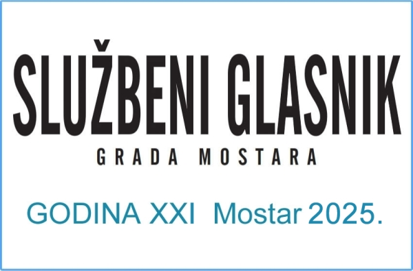 Број 1 година XXI Мостар, 21.01.2025. године cрпски, хрватски и босански језик